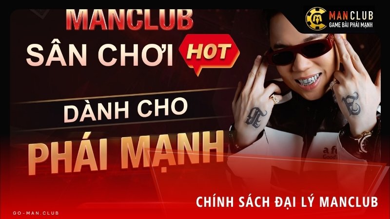 Chương trình đại lý Go Manclub mang đến cơ hội phát triển bền vững dựa trên sự tin cậy lẫn nhau