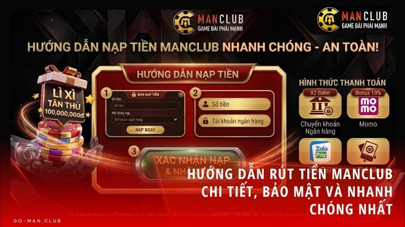 nap tien manclub - Hướng dẫn nạp tiền Manclub nhanh chóng, an toàn và đa dạng phương thức